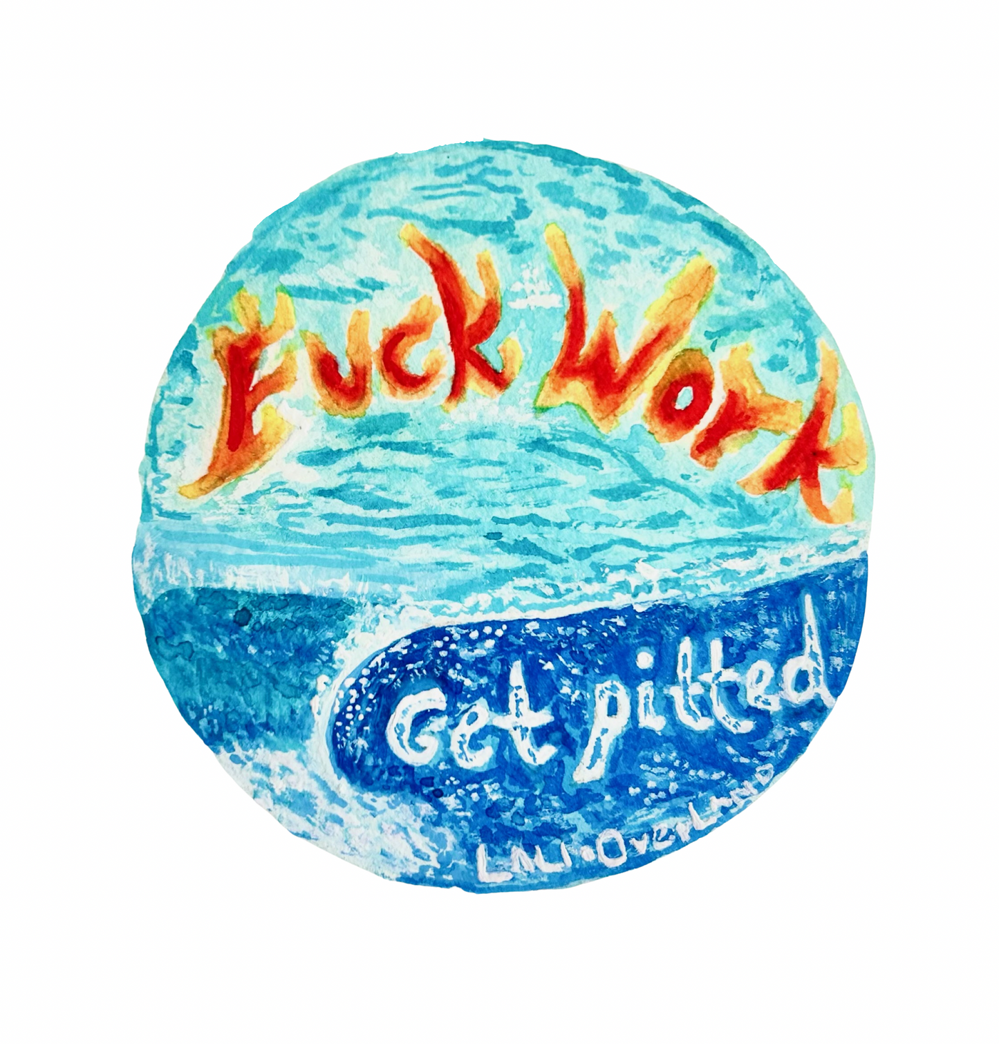 Fuck work Get Pitted